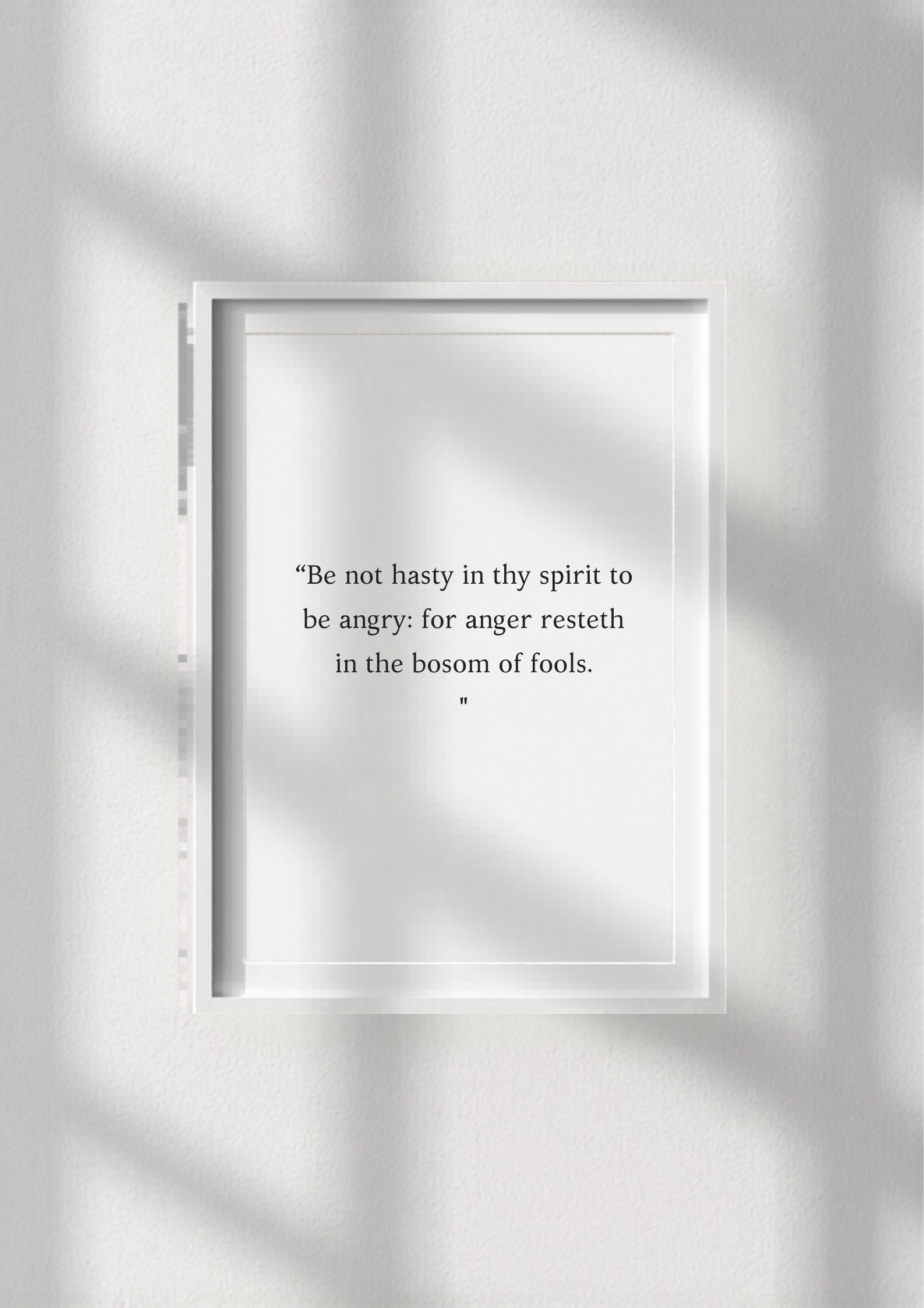 Ecclesiastes 7:9 – White frame mockup 3