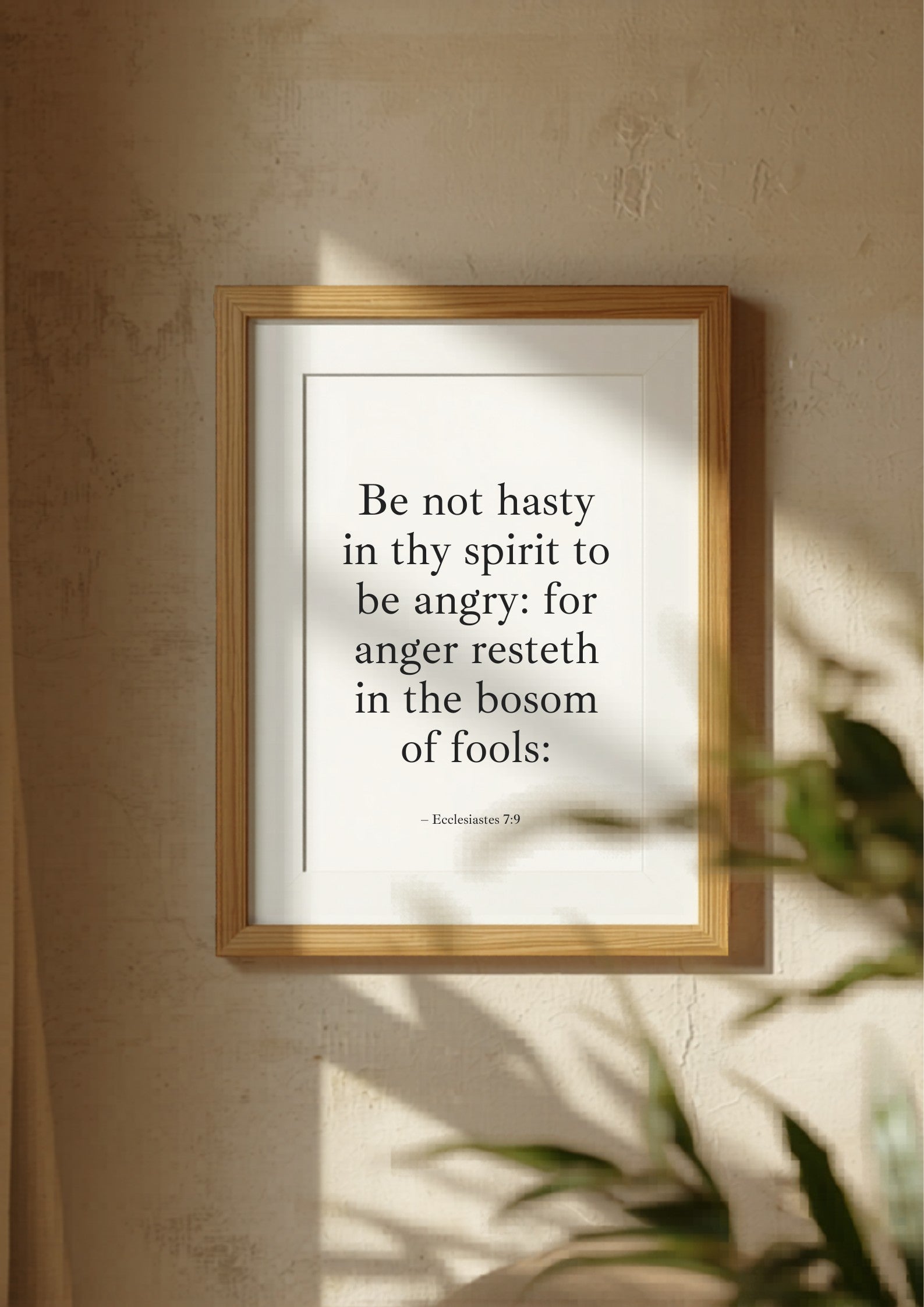 Ecclesiastes 7:9 – Wood frame mockup 2