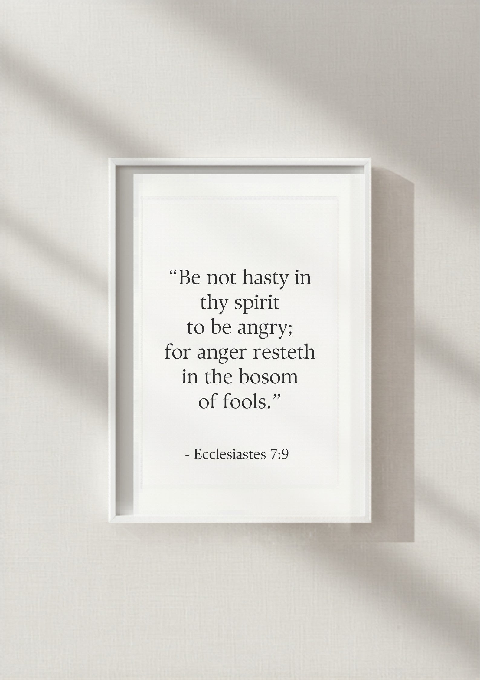 Ecclesiastes 7:9 – White frame mockup 1