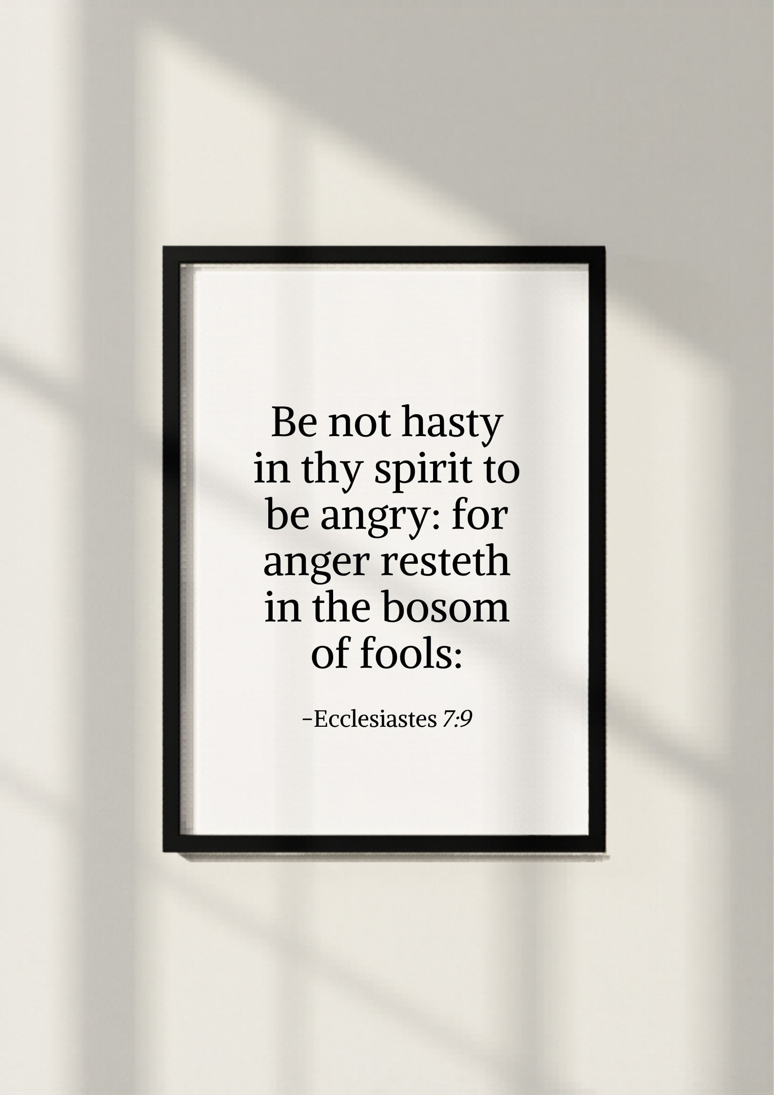 Ecclesiastes 7:9 – Black frame mockup 4