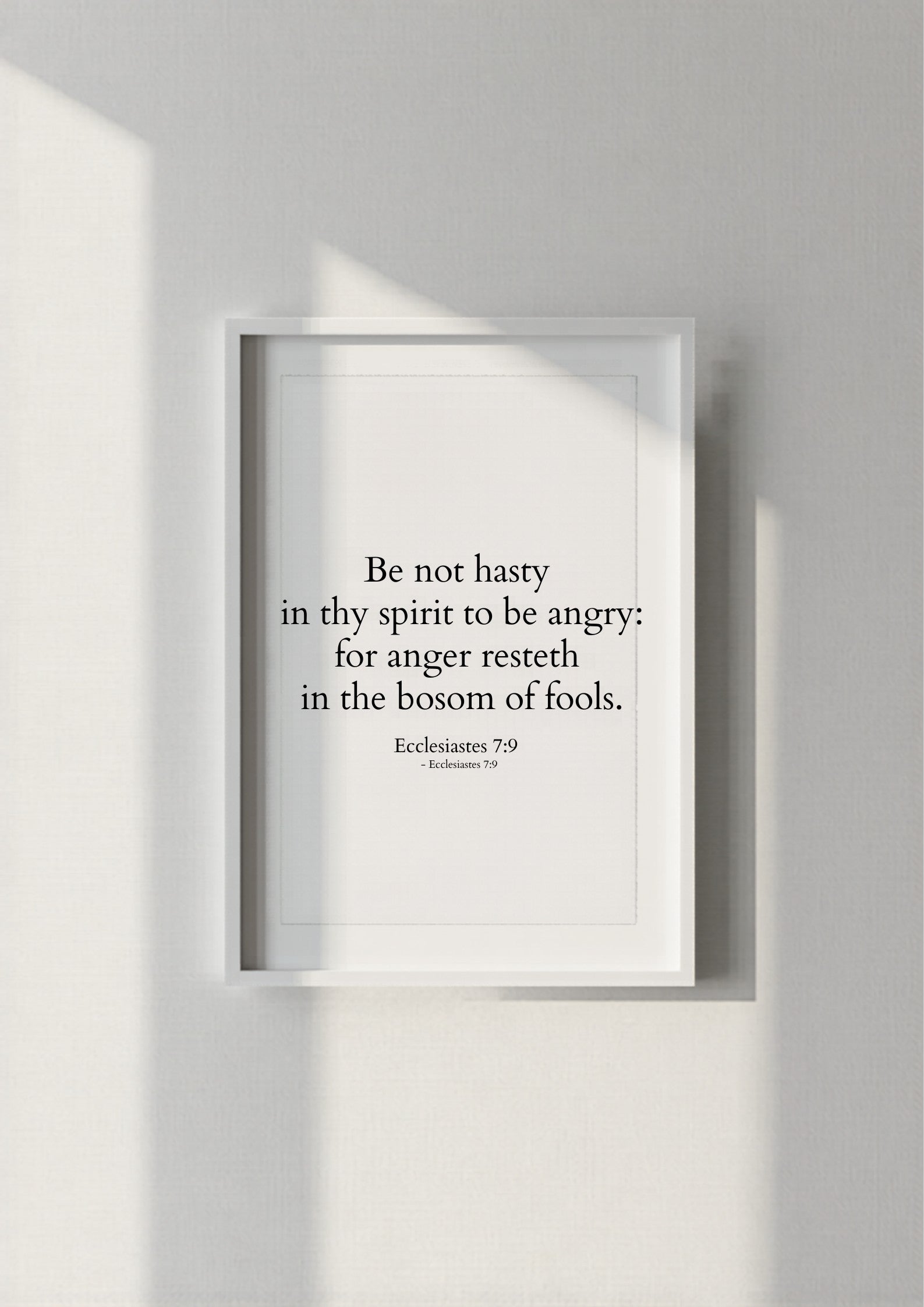 Ecclesiastes 7:9 – White frame mockup 2
